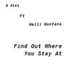 Find Out Where You Stay at (feat. Melli Montana) [Explicit]