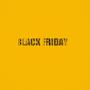 BLACK FRIDAY (60% SMALLER) [Explicit]