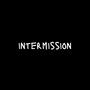 Intermission (Explicit)