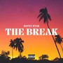 The Break (Explicit)