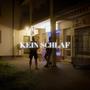 KEIN SCHLAF (feat. Shokka) [Explicit]