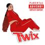 Twix (Explicit)