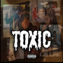 Toxic (Explicit)