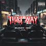 THAT WAY (feat. Easy Dessy)