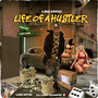 LifE of A HUSTLER (Explicit)