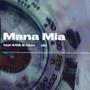 Mana Mia (feat. 4416 & Claw) [Explicit]