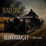 THE BAD ONE (feat. Change Musik)