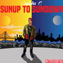 Sunup to Sundown (Explicit)