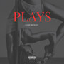 Plays (Explicit)