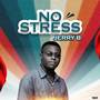 No Stress