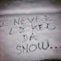 I NEVER LIKED DA SNOW (Explicit)