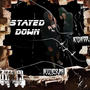 STAYED DOWN (feat. AceDaFool) [Explicit]