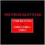 Stop Running & Girls Girls Girls (feat. Cecilia)