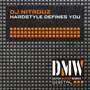 Hardstyle Defines You