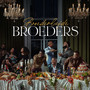 Broeders (Extended) [Explicit]