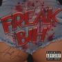 Freak Bih (Explicit)