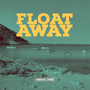 Float Away