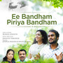 Ee Bandham Piriyabandham