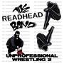 Unprofessional Wrestling 2 (Explicit)