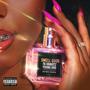 Smell Good (Explicit)