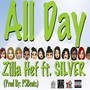 All Day (feat. Silver) (Explicit)