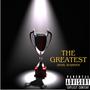 The Greatest (Explicit)