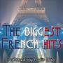 The Biggest French hits