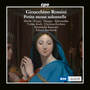 Rossini: Petite messe solennelle