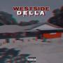 Westside Della (feat. Mardo Da Don) [Explicit]