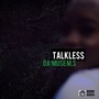 Talkless (Explicit)