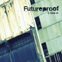 Futureproof