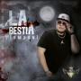 La bestia (feat. Johard) [Explicit]