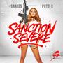 Sanction Sévère (feat. DJ Puto X)