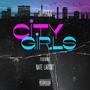 City Girls (feat. Nate Laront) [Explicit]