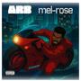 Mel-rose (Explicit)