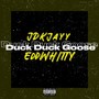 Duck Duck Goose (Explicit)