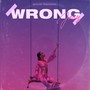 Wrong (Acoustic Breakdown)