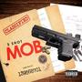 M.O.B (Explicit)