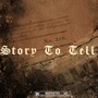 Story To Tell (Explicit)