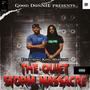 The Quiet Storm Massacre (Explicit)