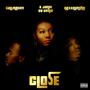 Close (feat. Rexx Huncho & K. Janiii Da Genie) [Explicit]