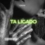 TA LIGADO