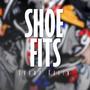 Shoe Fits (Explicit)