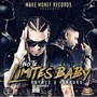 No Te Limites Baby (Explicit)