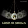 Mind Blowing (feat. MC Loven) [Explicit]