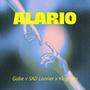 Alario (feat. Gabe & King Sita)