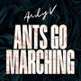 Ants Go Marching