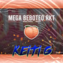 Mega Beboteo Rkt (Remix)