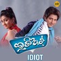 Idiot (Original Motion Picture Soundtrack)