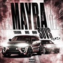 Mayra Suvs (Remix) [Explicit]